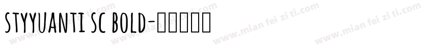 styyuanti sc bold字体转换